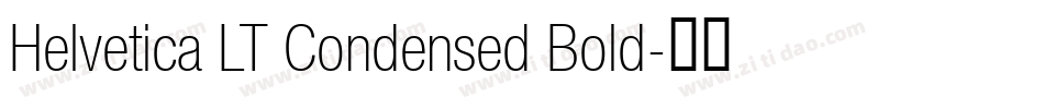 Helvetica LT Condensed Bold字体转换